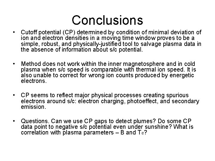 Conclusions • Cutoff potential (CP) determined by condition of minimal deviation of ion and Conclusions • Cutoff potential (CP) determined by condition of minimal deviation of ion and