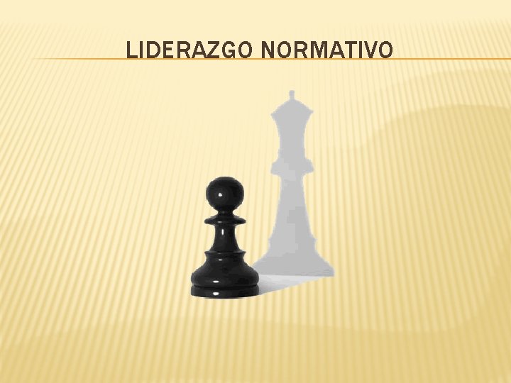 LIDERAZGO NORMATIVO 