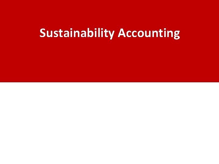 Sustainability Accounting 