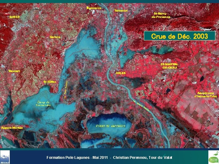 Crue de Déc. 2003 Formation Pole Lagunes - Mai 2011 - Christian Perennou, Tour