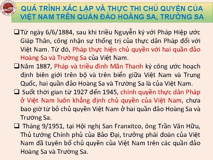 QUÁ TRÌNH XÁC LẬP VÀ THỰC THI CHỦ QUYỀN CỦA VIỆT NAM TRÊN QUẦN