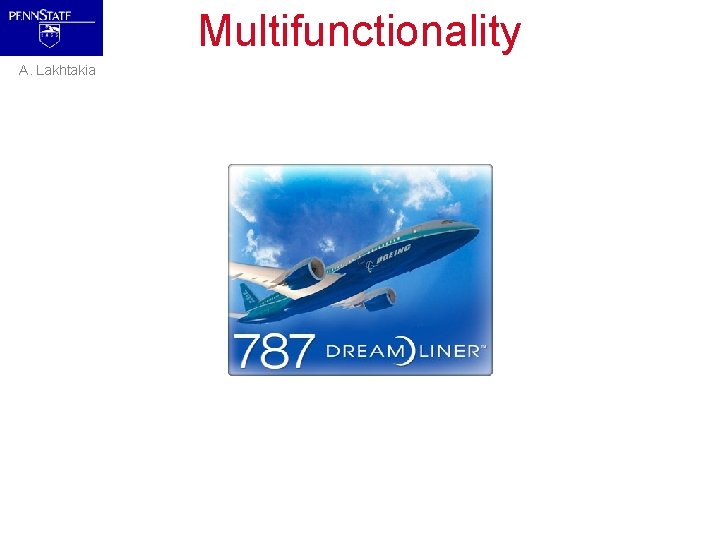 Multifunctionality A. Lakhtakia 