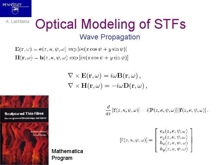A. Lakhtakia Optical Modeling of STFs Wave Propagation Mathematica Program 