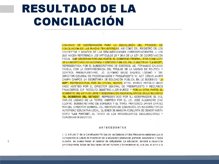 RESULTADO DE LA CONCILIACIÓN 1 