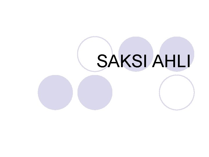 SAKSI AHLI 