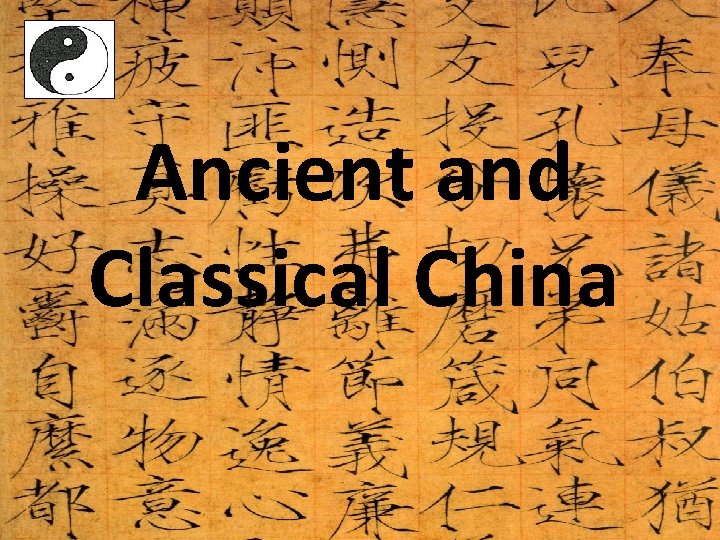 Ancient and Classical China 