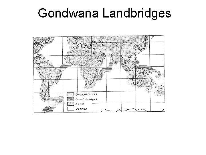 Gondwana Landbridges 