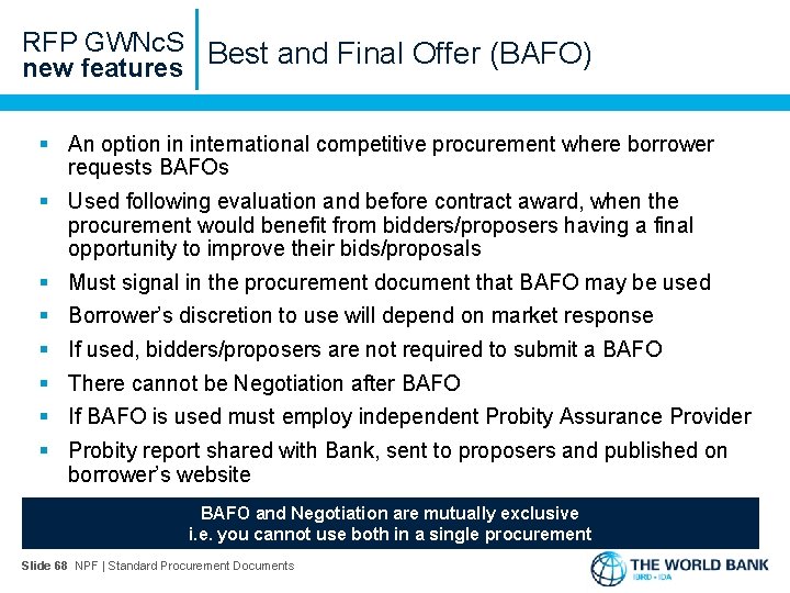 RFP GWNc. S Best and Final Offer (BAFO) new features § An option in