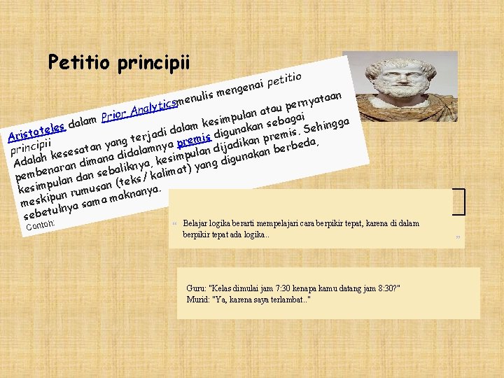 Petitio principii tio peti i a n e ng me s i l u Petitio principii tio peti i a n e ng me s i l u