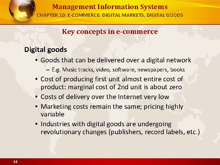 Management Information Systems CHAPTER 10: E-COMMERCE: DIGITAL MARKETS, DIGITAL GOODS Key concepts in e-commerce