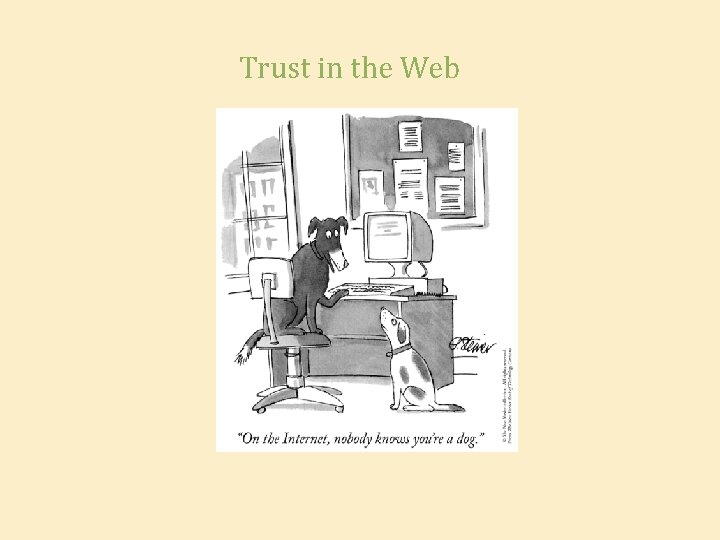 Trust in the Web 