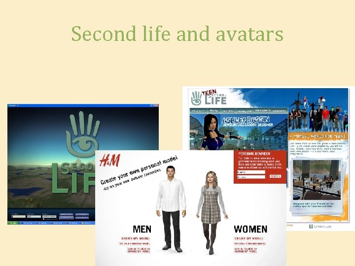 Second life and avatars 