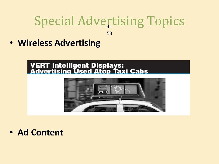 Special Advertising Topics 453 • Wireless Advertising • Ad Content 