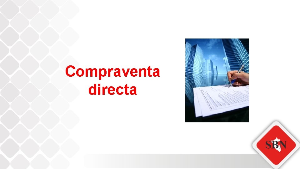 Compraventa directa 