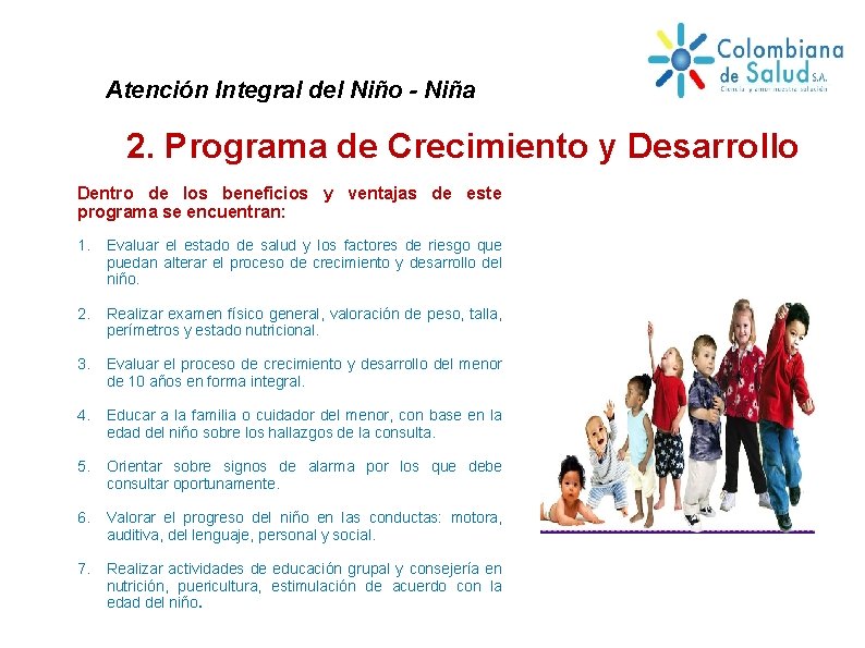 Atención Integral del Niño - Niña 2. Programa de Crecimiento y Desarrollo Dentro de