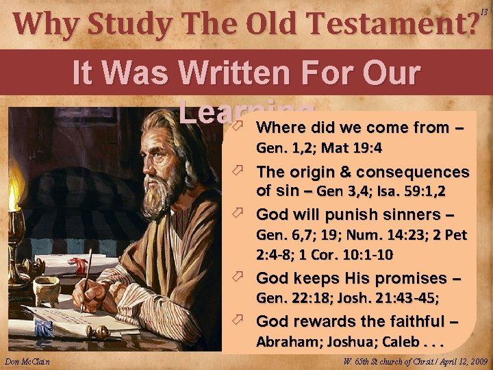 Why Study The Old Testament? It Was Written For Our Learning ö Where did