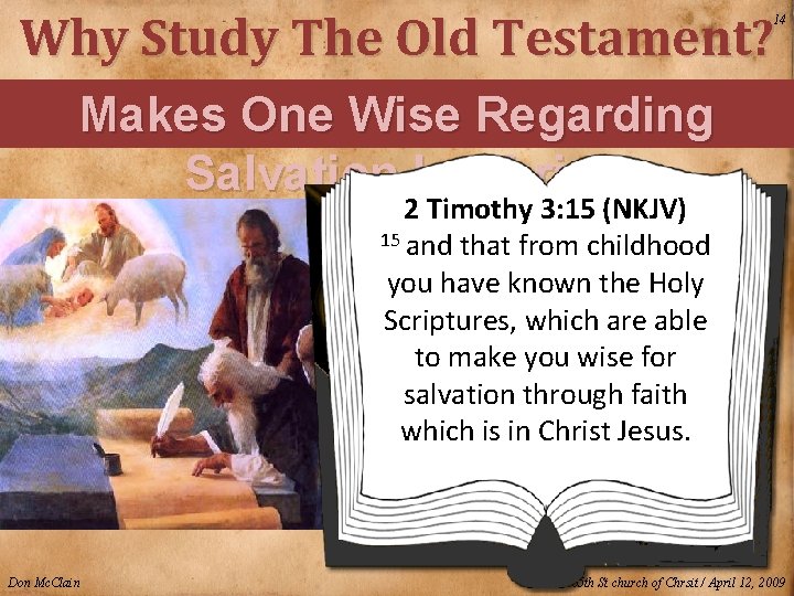 Why Study The Old Testament? 14 Makes One Wise Regarding Salvation In Christ 2