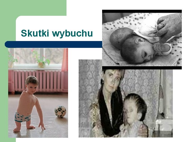 Skutki wybuchu 