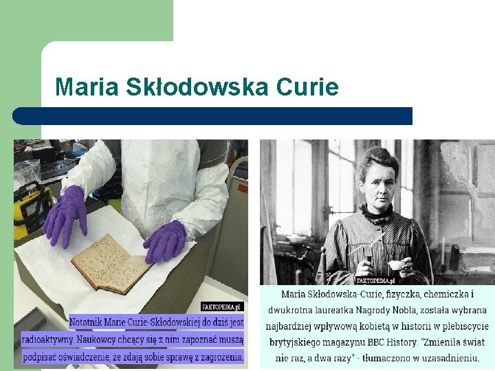 Maria Skłodowska Curie 