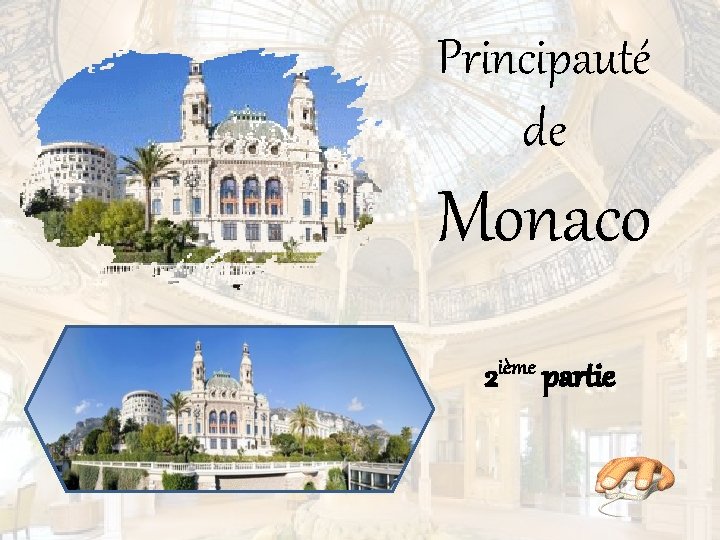 Principauté de Monaco 2 ième partie 