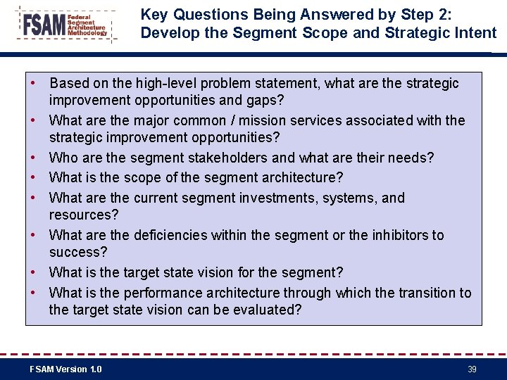 Key Questions Being Answered by Step 2: Develop the Segment Scope and Strategic Intent