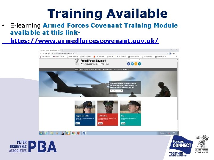 Training Available • E-learning Armed Forces Covenant Training Module available at this linkhttps: //www.