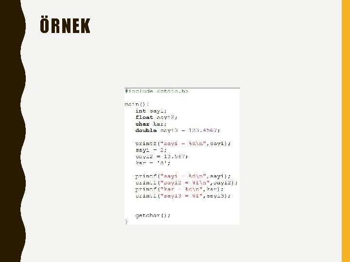 ÖRNEK 