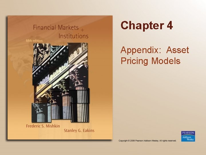 Chapter 4 Appendix: Asset Pricing Models 