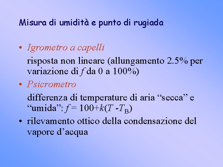 Misura di umidità e punto di rugiada • Igrometro a capelli risposta non lineare