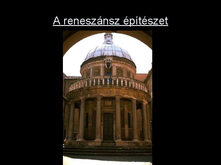 A reneszánsz építészet 