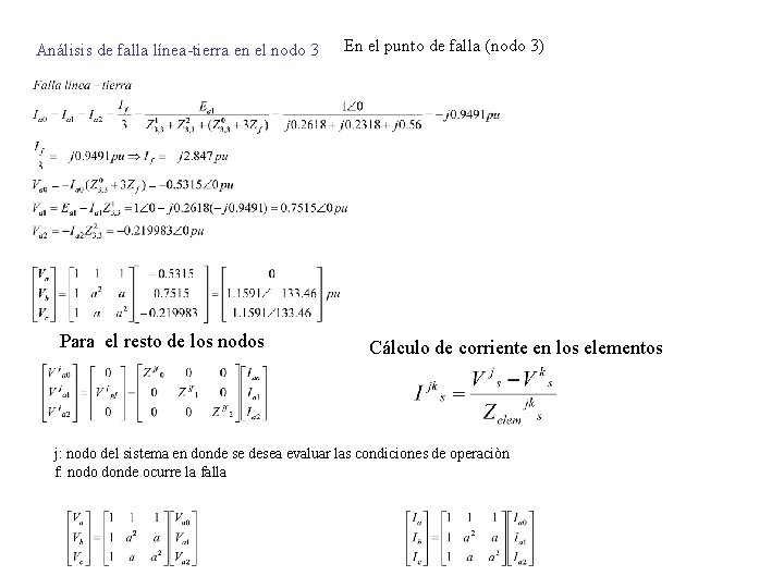 Análisis de falla línea-tierra en el nodo 3 Para el resto de los nodos