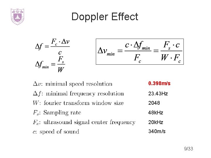 Doppler Effect 0. 398 m/s 23. 43 Hz 2048 48 k. Hz 20 k.