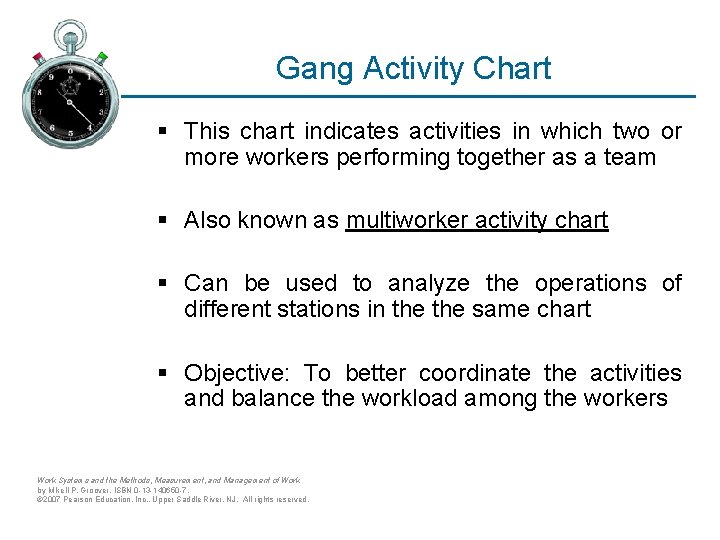Gang Activity Chart § This chart indicates activities in which two or more workers