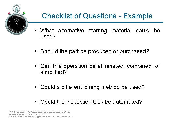 Checklist of Questions - Example § What alternative starting material could be used? §