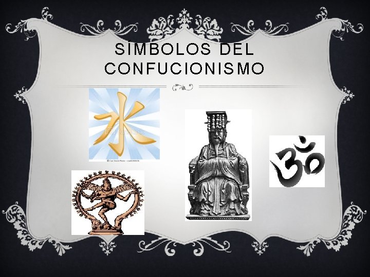 SÍMBOLOS DEL CONFUCIONISMO 