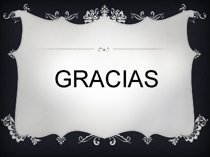 GRACIAS 