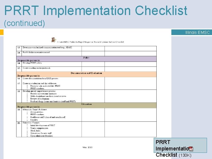 PRRT Implementation Checklist (continued) 55 Illinois EMSC PRRT Implementation Checklist (130 K) 