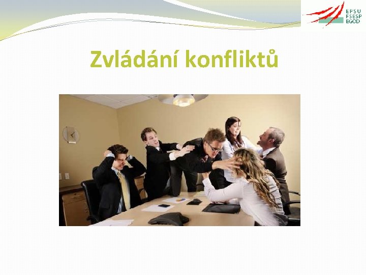 Zvládání konfliktů 