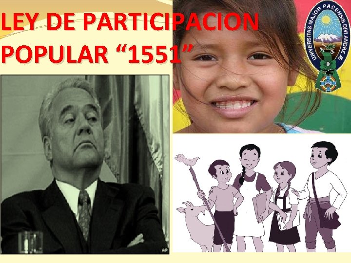 LEY DE PARTICIPACION POPULAR “ 1551” 