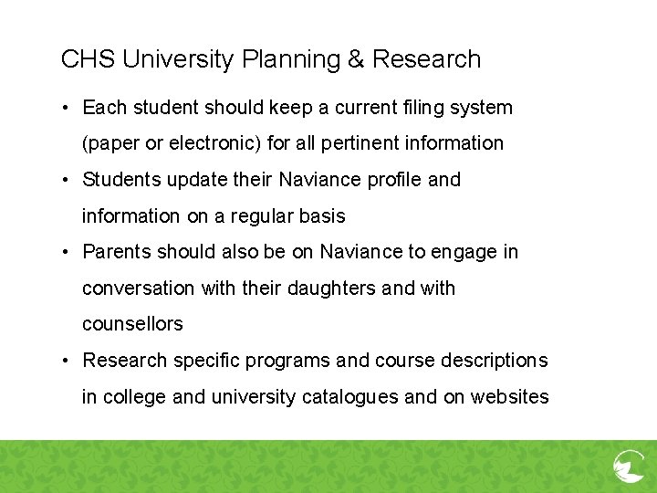 CHS University Planning & Research • Each student should keep a current filing system CHS University Planning & Research • Each student should keep a current filing system
