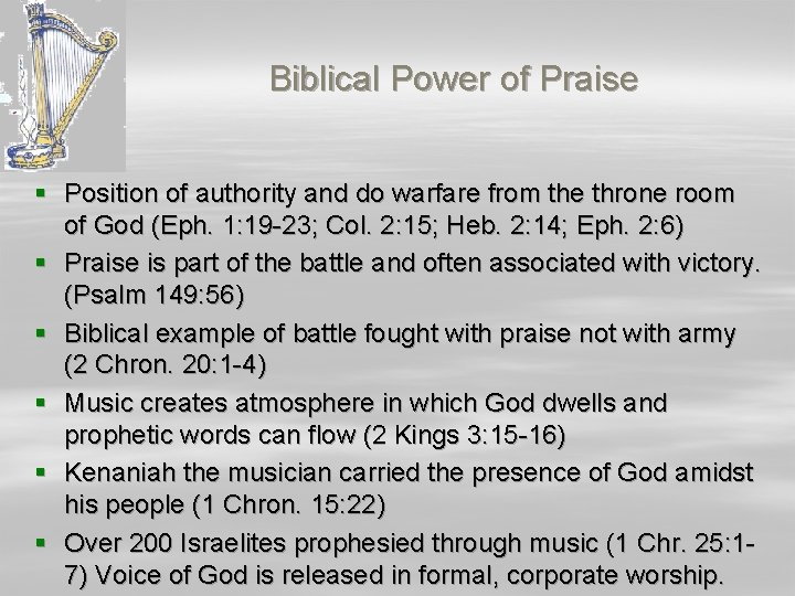 Biblical Power of Praise § Position of authority and do warfare from the throne