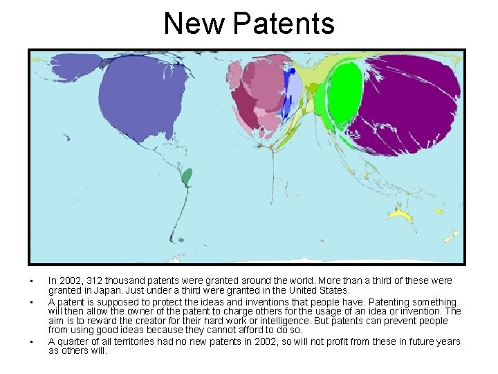 New Patents • • • In 2002, 312 thousand patents were granted around the