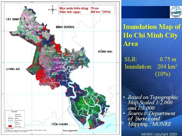 Inundation Map of Ho Chi Minh City Area SLR: 0. 75 m Inundation: 204