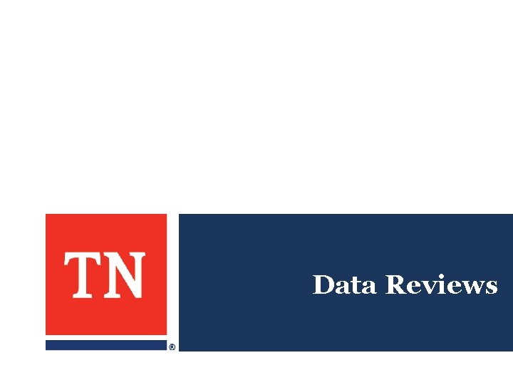 Data Reviews Data Reviews