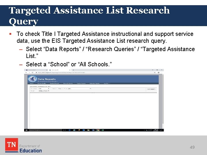 Targeted Assistance List Research Query § To check Title I Targeted Assistance instructional and Targeted Assistance List Research Query § To check Title I Targeted Assistance instructional and