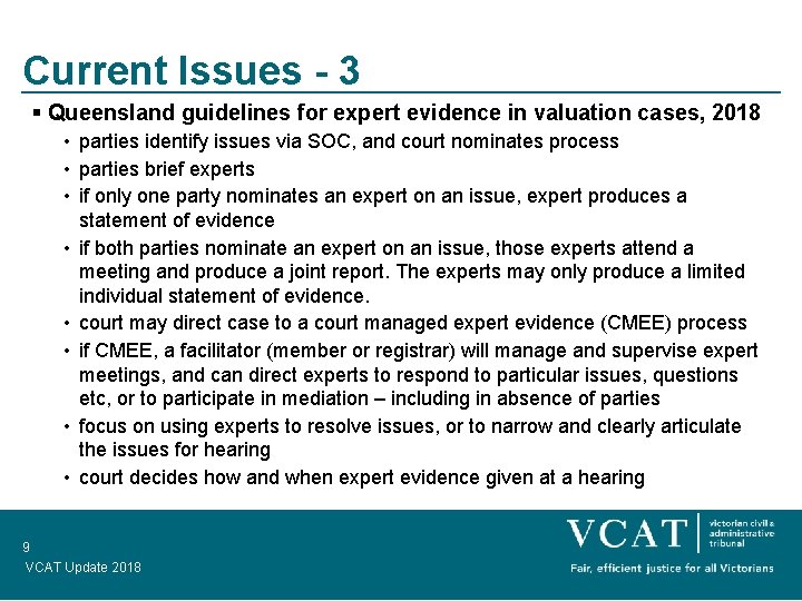 Current Issues - 3 § Queensland guidelines for expert evidence in valuation cases, 2018