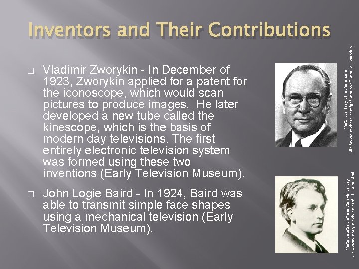 Vladimir Zworykin - In December of 1923, Zworykin applied for a patent for the Vladimir Zworykin - In December of 1923, Zworykin applied for a patent for the