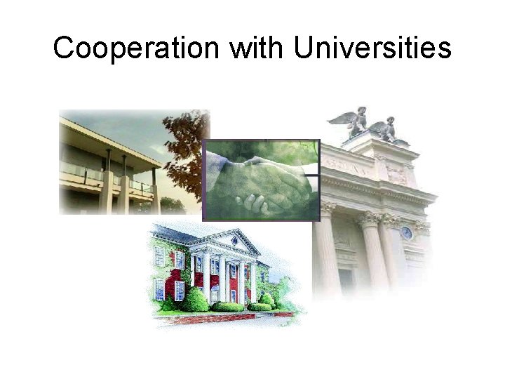 Cooperation with Universities 