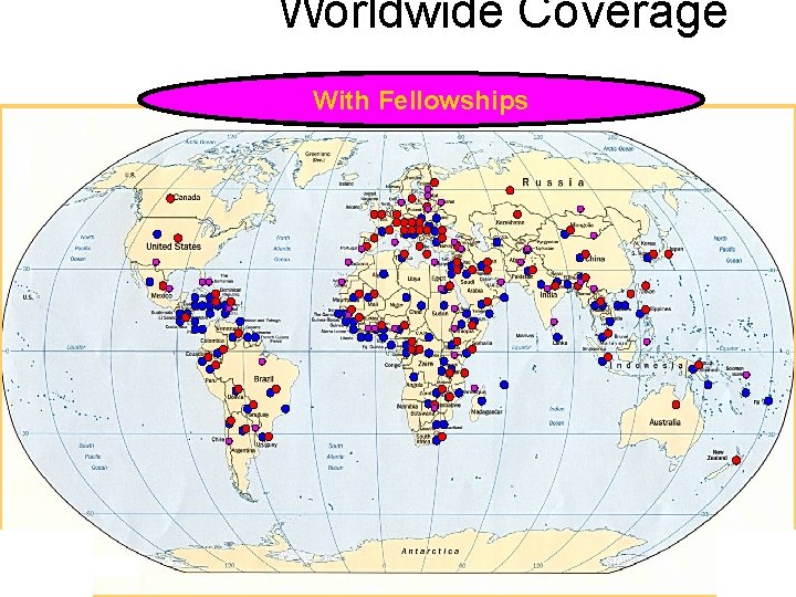 Worldwide Coverage Without With Fellowships DL DL 