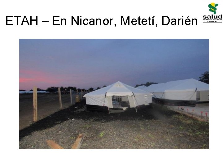 ETAH – En Nicanor, Metetí, Darién 